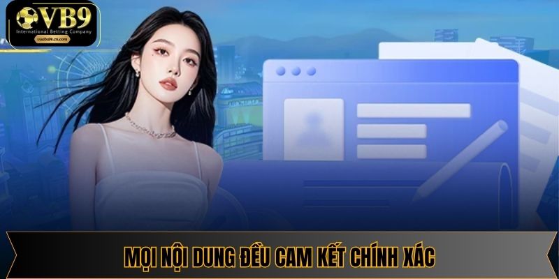 Mọi nội dung đều cam kết chính xác
